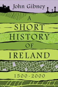 Cover Short History of Ireland, 1500-2000