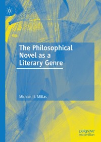 Cover The Philosophical Novel as a Literary Genre