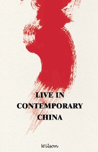 Cover Live in Contemporary China