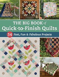 Cover The Big Book of Quick-to-Finish Quilts