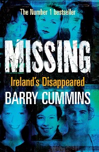 Cover Missing and Unsolved: Ireland's Disappeared