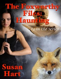 Cover Foxworthy Files: Haunting - #2 In the Series