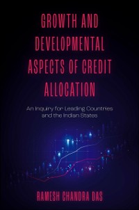 Cover Growth and Developmental Aspects of Credit Allocation