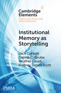 Cover Institutional Memory as Storytelling
