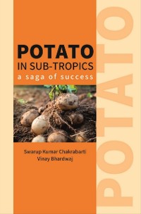 Cover Potato In Sub-tropics (A Saga of Success)