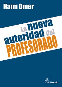 Cover La nueva autoridad del profesorado