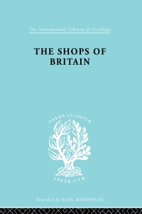 Cover The Shops of Britain