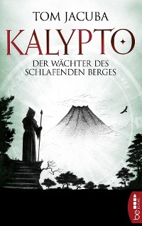 Cover KALYPTO - Der Wächter des schlafenden Berges