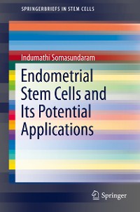 Cover Endometrial Stem Cells and Its Potential Applications