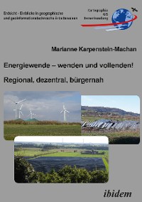 Cover Energiewende – wenden und vollenden! Regional, dezentral, bürgernah