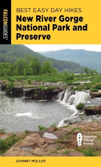 Cover Best Easy Day Hikes New River Gorge National Park and Preserve