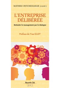 Cover L''entreprise délibérée