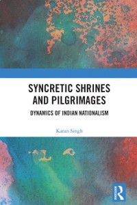 Cover Syncretic Shrines and Pilgrimages