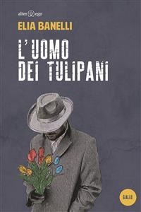 Cover L'uomo dei tulipani