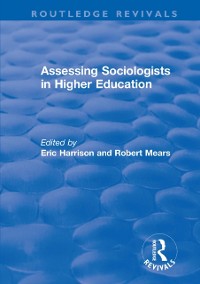 Cover Assessing Sociologists in Higher Education