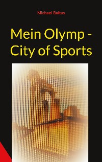 Cover Mein Olymp - City of Sports