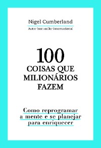 Cover 100 coisas que milionários fazem