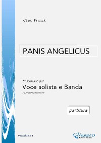 Cover Panis Angelicus - Voce solista e Orchestra di fiati (partitura)