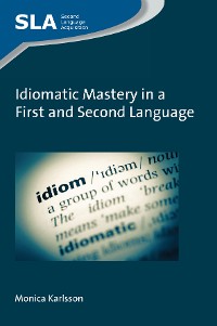 Cover Idiomatic Mastery in a First and Second Language