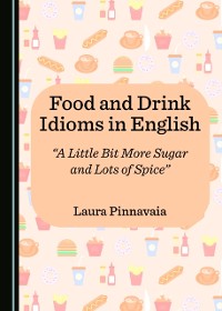 Cover Food and Drink Idioms in English