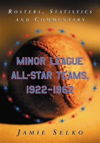 Cover Minor League All-Star Teams, 1922-1962
