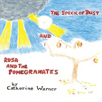 Cover The Speck of Dust and Rosa and the Pomegranates