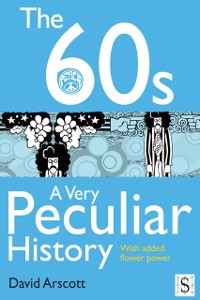 Cover 60s, A Very Peculiar History