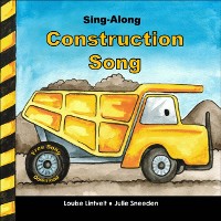 Cover Sing-Along Construction Song
