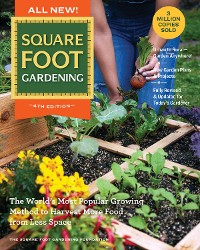 Cover All New Square Foot Gardening, 4th Edition