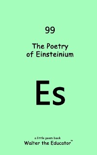 Cover The Poetry of Einsteinium