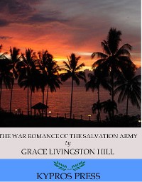 Cover The War Romance of the Salvation Army