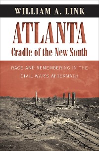 Cover Atlanta, Cradle of the New South