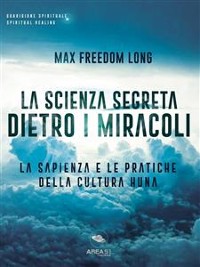 Cover La scienza segreta dietro i miracoli
