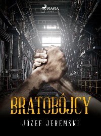 Cover Bratobójcy
