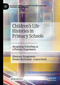 Cover Children's Life-Histories in Primary Schools