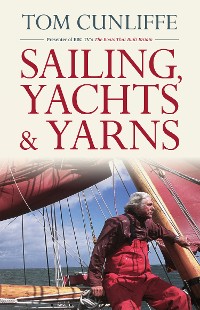 Cover Sailing, Yachts & Yarns