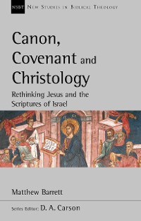 Cover Canon, Covenant and Christology