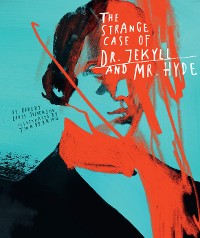 Cover Classics Reimagined, The Strange Case of Dr. Jekyll and Mr. Hyde