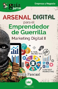 Cover Guíaburros: Arsenal digital para el Emprendedor de Guerrilla