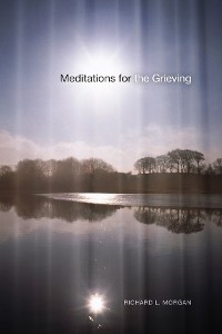 Cover Meditations for the Grieving