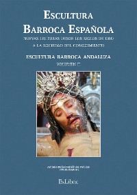 Cover Escultura Barroca Española. Escultura Barroca Andaluza