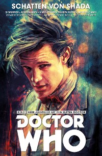 Cover Doctor Who - Der Elfte Doctor, Band 5 - Schatten von Shada