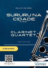 Cover Clarinet Quartet sheet music: Sururu na Cidade (score & parts)