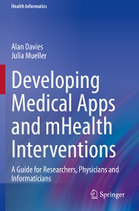 Cover Developing Medical Apps and mHealth Interventions