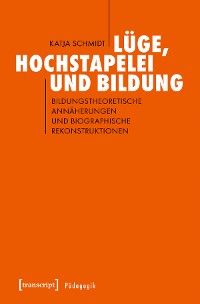 Cover Lüge, Hochstapelei und Bildung