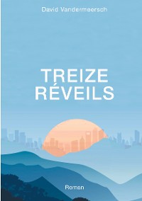 Cover Treize Réveils
