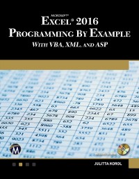 Cover Microsoft Excel 2016 Programming by Example with VBA, XML, and ASP