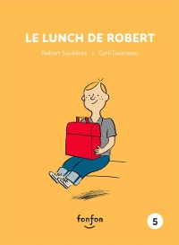 Cover Le lunch de Robert