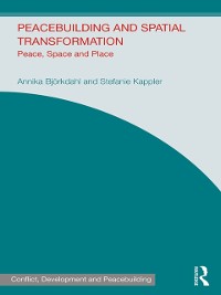 Cover Peacebuilding and Spatial Transformation
