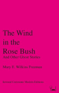 Cover The Wind in the Rose Bush